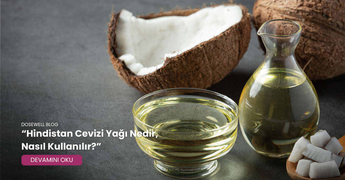 Hindistan Cevizi Yağı Nedir, Nasıl Kullanılır?