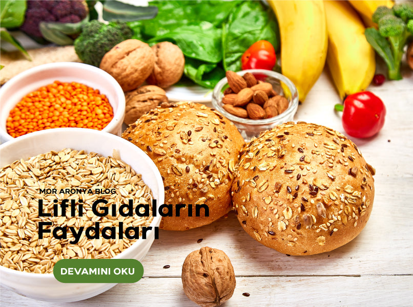Lifli Gıdaların Faydaları Nelerdir?