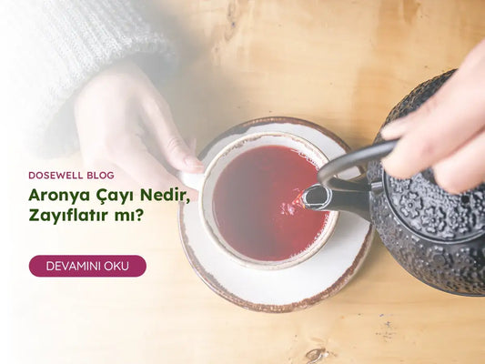 Aronya Çayı Nedir, Zayıflatır mı? - Dosewell