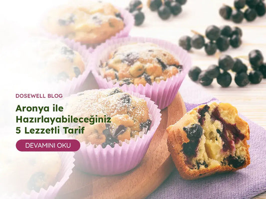 Aronya ile Hazırlayabileceğiniz 5 Lezzetli Tarif - Dosewell