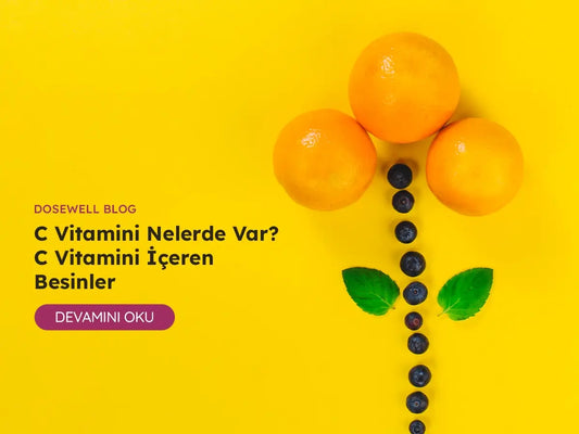 C Vitamini Nelerde Var? C Vitamini İçeren Besinler