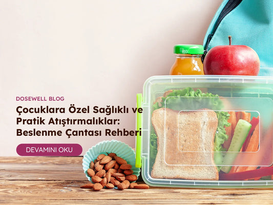 Çocuklara Özel Beslenme Çantası Rehberi