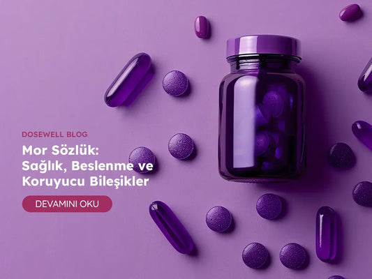 Mor Sözlük : Sağlık ve Beslenme - Dosewell