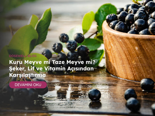 Kuru Meyve mi Taze Meyve mi Vitamin Açısından Karşılaştırma