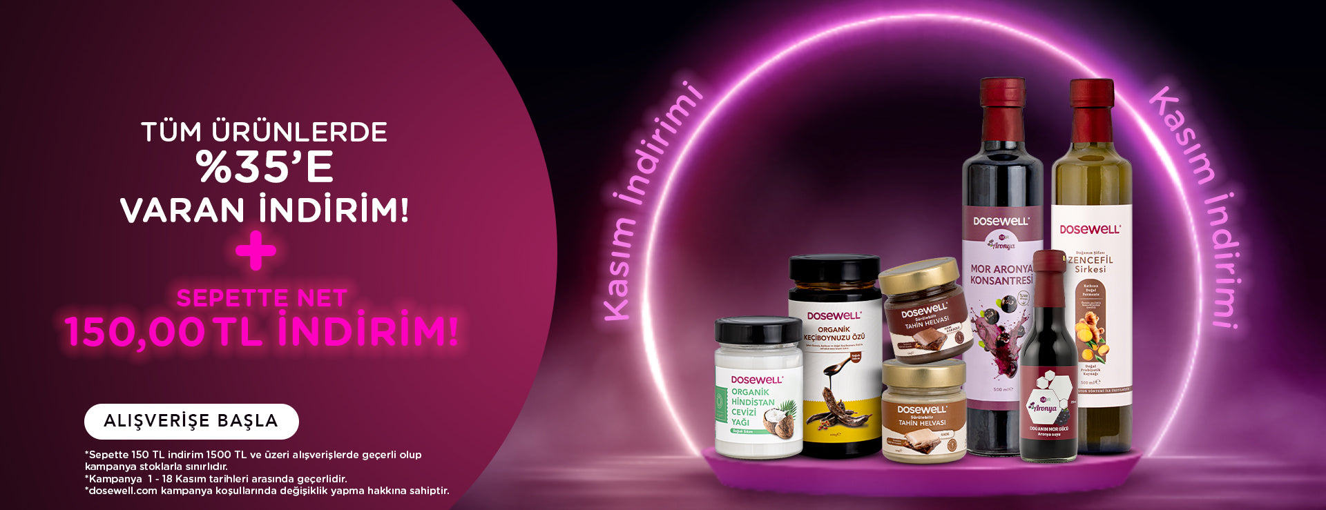 Dosewell Kasım kampanyası: %35'e varan indirim ve sepette 150 TL net indirim.